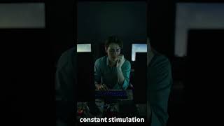 Your brain was not designed for constant stimulation.