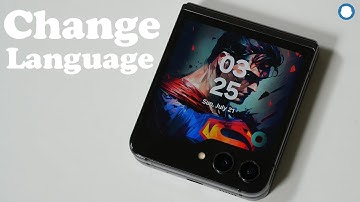 How To Change System Language On Galaxy Z Flip 6
