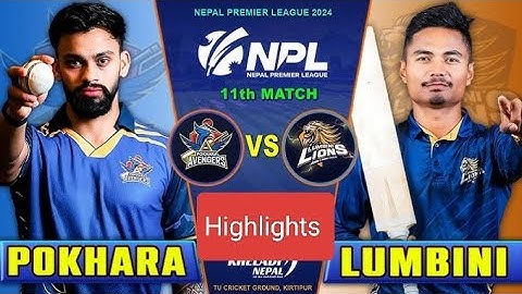 Pokhara Avengers VS Lumbini Lions Highlights HD#npl #highlights #cricketviralvideo