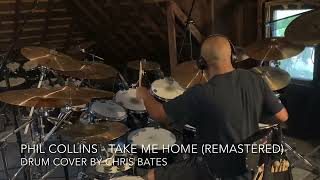 Download Lagu Phil Collins - Take Me Home (Remastered) (Drum Cover) [Studio Version] MP3