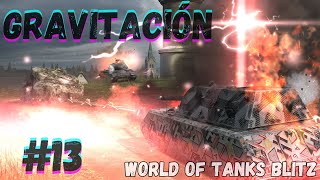 : World of Tanks Blitz - Gravitaci'on #13