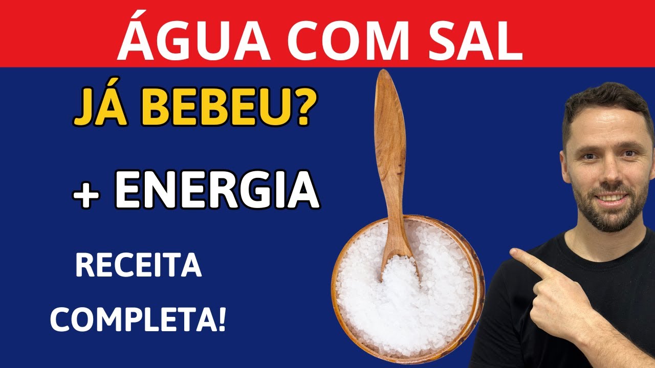 Por que tomar Água com SAL integral todos os dias? E como Fazer! - YouTube