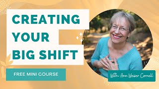Year of the Big Shift Mini Class
