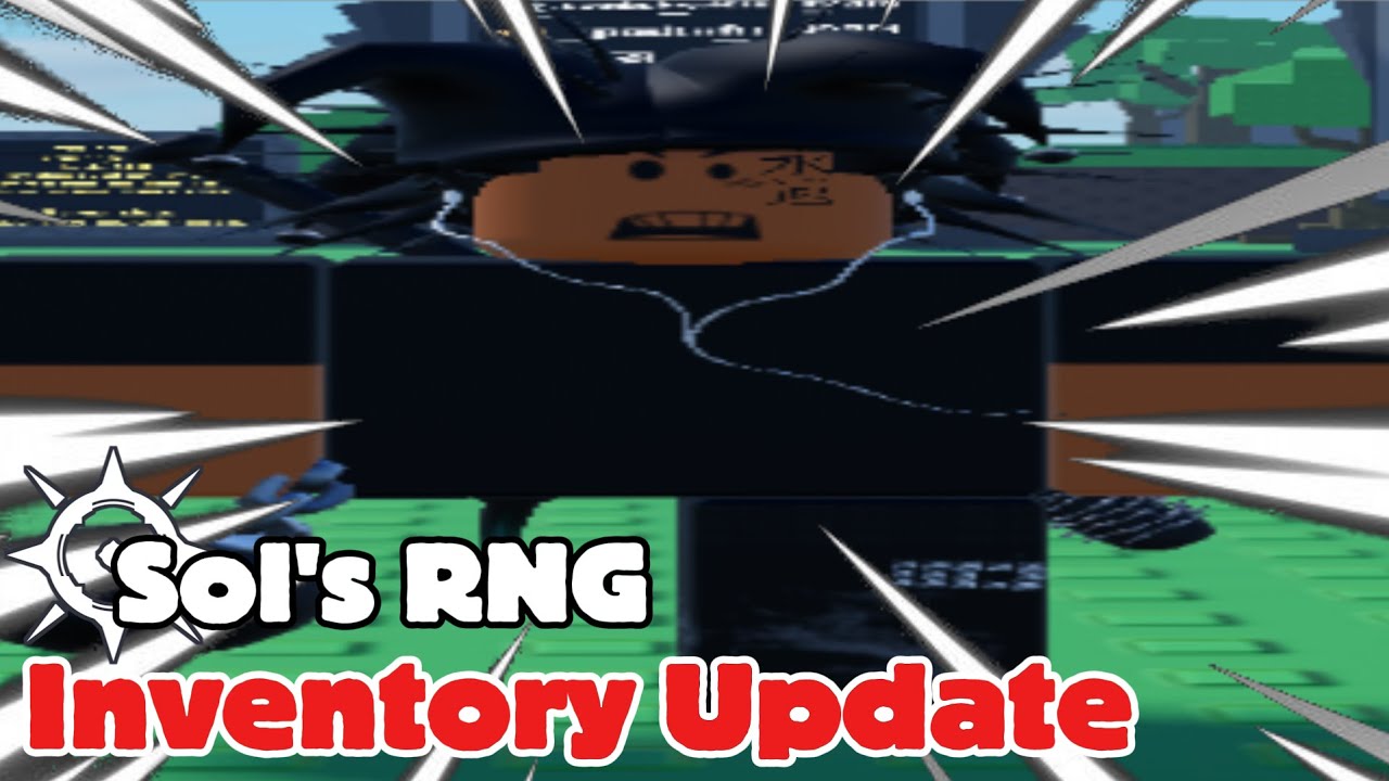 Sols RNG Inventory Update... - YouTube