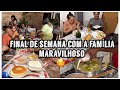 FINAL DE SEMANA COM A FAMÍLIA 🥰