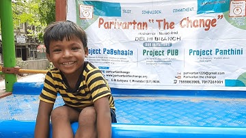 Parivartan "The Change" Pa8shaala || Documentary || Short Film || NGO || #IAMTHECHANGE