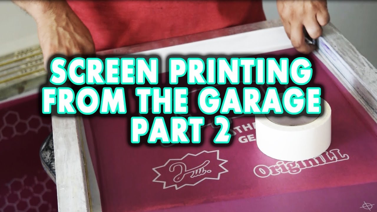 Screen printing from the garage (part 2) YouTube