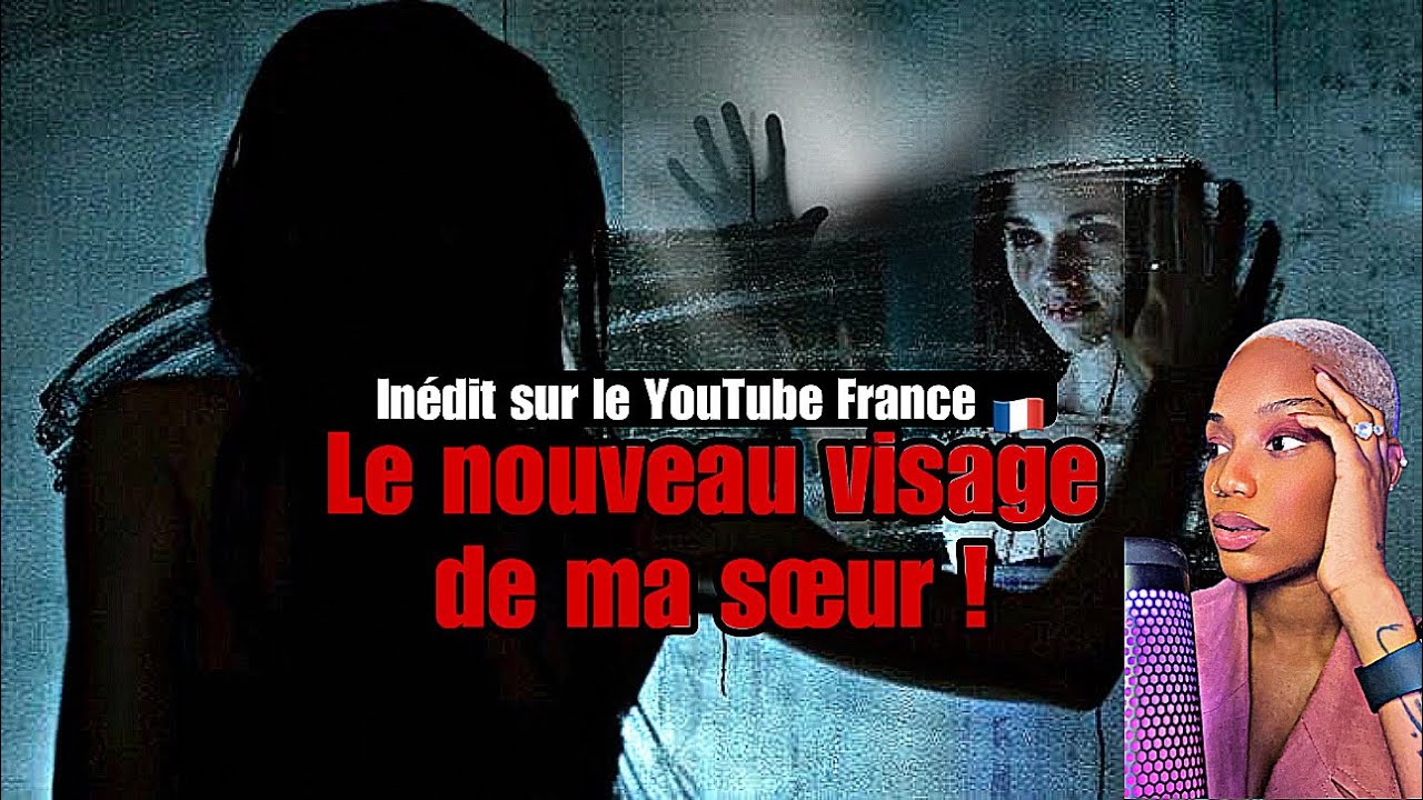Le nouveau visage de ma sœur ! [ Inédit sur YouTube France 🇫🇷 ]