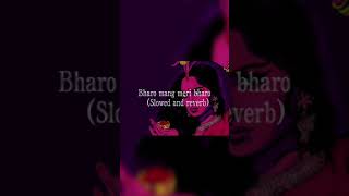 Download Lagu Bharo mang meri bharo(Slowed and reverb)song💫😇🌃✨🌌💜#lofi #slowedandreverb #onlydesi #mridulgangwar MP3