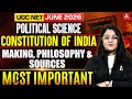 UGC NET JUNE 2026 POLITICAL SCIENCE Constitution of India MAKING, PHILOSOPHY and Source BY JAYA MAM