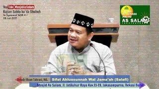 Ciri-ciri Ahlussunnah |Ust. Ilham Tabrani,MA.|Masjid As Salam,080717