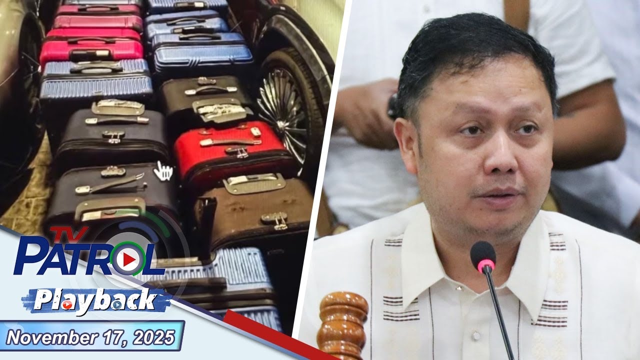 TV Patrol Playback | November 17, 2025