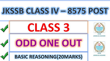 ODD ONE OUT || PART 3 || JKSSB CLASS IV RECRUITMENT 8575 POSTS