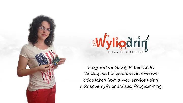 Program Raspberry Pi Lesson 4: Display the temperatures in different cities taken from a web service