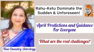 April 2023 Predictions and Guidance for Everyone/ Vedic Astrology