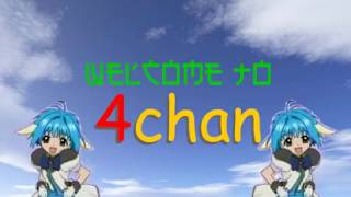 Welcome to 4chan
