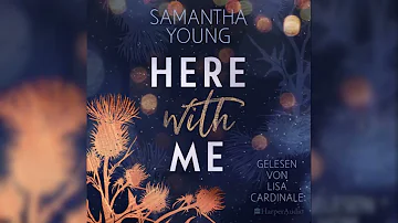 Here With Me (ungekürzt) Teil 1 - Samantha Young  | Hörbuch Romanze