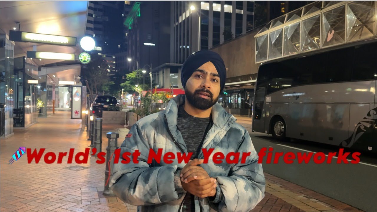 ਦੁਨੀਆ ਦੇ ਸਭ ਤੋਂ ਪਹਿਲੇ ਨਵੇਂ ਸਾਲ ਦੇ ਆਤਿਸ਼ਬਾਜ਼ੀ | Punjabi Vlog