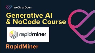 Generative AI & NoCode Course: RapidMiner by Mahender
