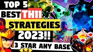 Top 5 Best TH11 Attack Strategies (2023) in Clash Of Clans | Best Town Hall 11 Attacks - COC