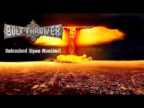 Bolt Thrower - Intro... Unleashed (Upon Mankind) (lyric video)