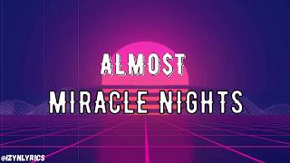 ALLMO$T - Miracle Nights (Lyrics) Chords - Chordify
