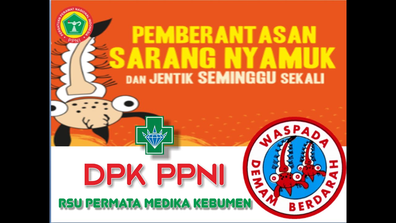Penyuluhan PSN & Demam Berdarah Dengue DPK PPNI RSU Permata Medika Kebumen
