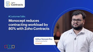 Monocept reduces its contracting workload by 80% with Zoho Contracts