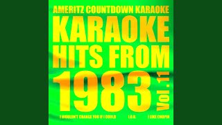 I Wouldn't Change You If I Could (In the Style of Ricky Skaggs) (Karaoke Version)