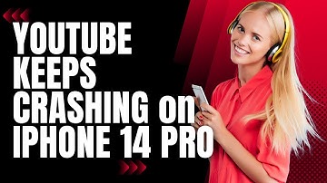 What To Do If YouTube Keeps Crashing on iPhone 14 Pro