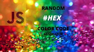 RANDOM #HEX COLOR CODE GENERATOR
