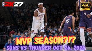 NBA 2K27 | Suns vs Thunder 🔥 | Devin Booker vs Shai Gilgeous-Alexander | Oct 26 Full Game Sim