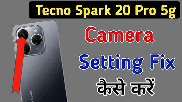 Tecno Spark 20 pro 5g me camera setting reset kaise kare / how to reset camera settings in Tecno