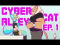 The cyber alley cat zak not kyle vtuber lore ep 1