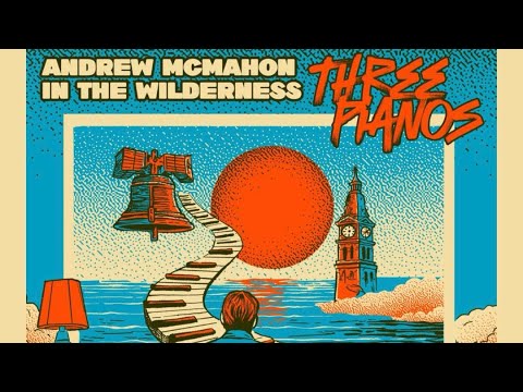 Cecilia & The Satellite - Andrew McMahon In The Wilderness LIVE with his daughter Cecilia - 8/8/2026