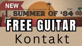 Retro Vibes Unlocked Free Stratocaster Guitar For Kontakt Summer Of 84 Stratocaster From The 80S