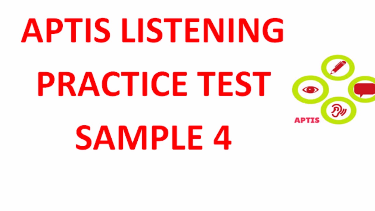 Aptis listening test sample 4 YouTube Aptis listening test sample 4 YouTube