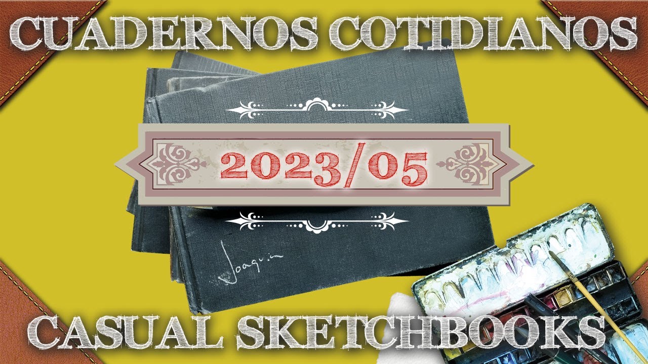 Urbansketching sketchbook 2023/05. Cuaderno de dibujo urbano 2023/05