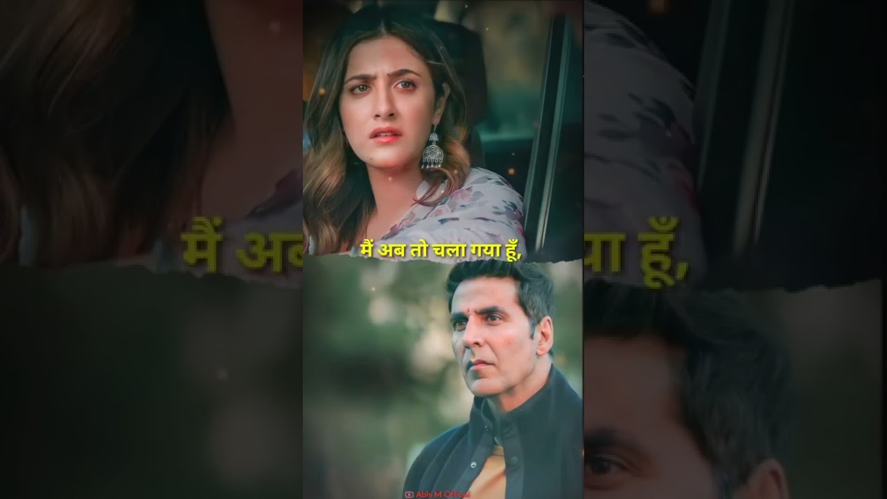Akshay Kumar ||😢 Sad Dialogue Status❤️🥀 || Filhaal 2 || WhatsApp Letter Status ||