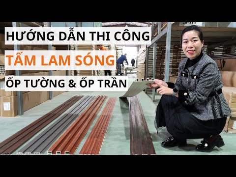 Video Hướng Dẫn Thi Công Tấm Ốp Nhựa Lam Sóng Ốp Tường Ốp... - youtube