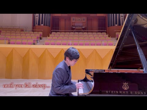 【until you fall asleep/あなたが眠るまで…】弾いててあげよう