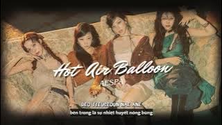 Vietsub | Hot Air Balloon - aespa | Lyrics Video