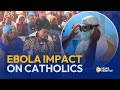 How Catholics Are Being Affected by the Ebola Crisis | EWTN News Nightly