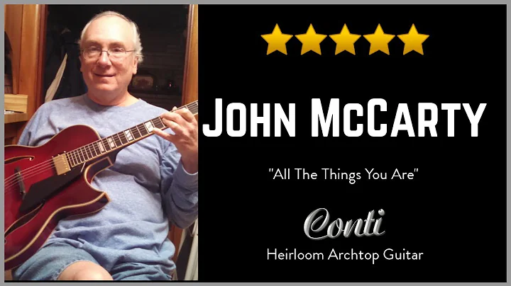 All The Things You Are - John McCarty on Conti Hei...