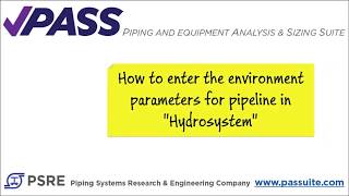 03   How to enter the environment parameters for pipeline in Hydrosystem