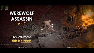 Werewolf Assassin  - D2R Off-Meta Build (part 2)