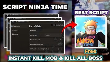 Ninja Time Script Hack Instant Kill Auto Kill All Boss Auto Main Quest Best Script Roblox Showcase