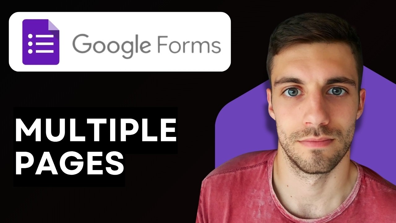 How to Create Google Forms with Multiple Pages 2026 (Setup Forms with ...