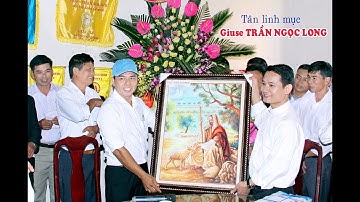 Tan linh muc Giuse Tran Ngoc Long - phan 1 Camera Nghia Van 0913391760
