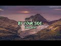 By Your Side - Jonas Blue ft. RAYE Lyrics Music English